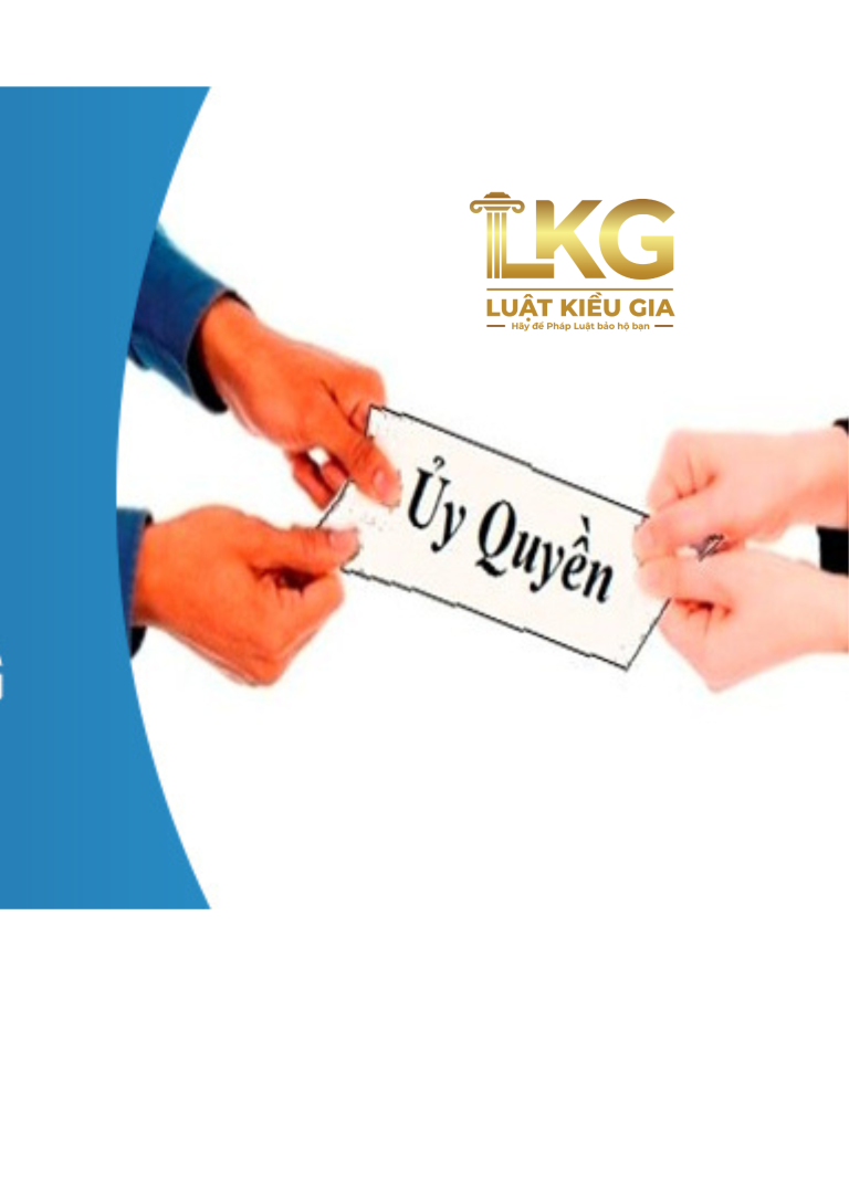 NHỮNG ĐIỀU CẦN LƯU Ý VỀ HỢP ĐỒNG ỦY QUYỀN